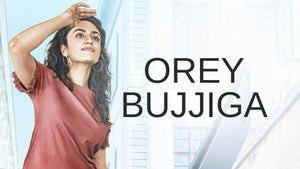 Orey Bujjiga on Zee Cinemalu HD - past program