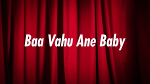 Baa Vahu Ane Baby on Colors Gujarati - past program