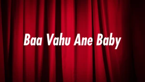 Baa Vahu Ane Baby on Colors Gujarati - past program