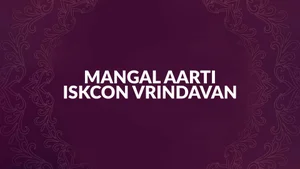 Mangal Aarti Iskcon Vrindavan on Hare krsna - past program