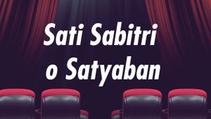 Sati Sabitri o Satyaban on Colors Bangla Cinema