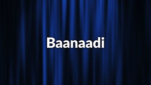 Baanaadi on Public Movies - past program