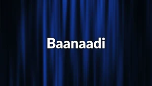 Baanaadi on Public Movies - past program
