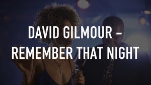 David Gilmour - Remember That Night on Qello Concerts by Stingray - past program
