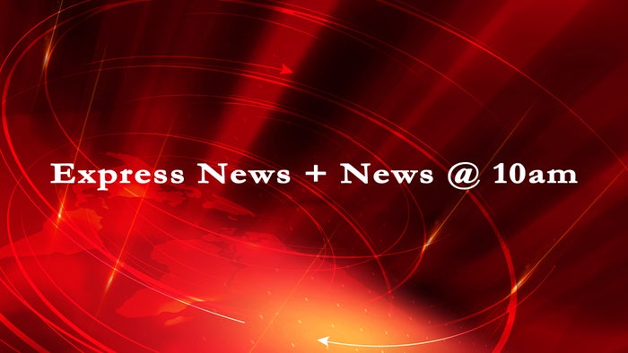 Express News + News @ 10am on JioTV