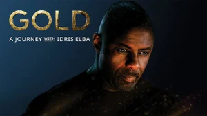 Gold: A Journey With Idris Elba on Discovery Channel Hindi