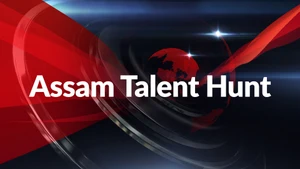 Assam Talent Hunt on Assam Talks - past program