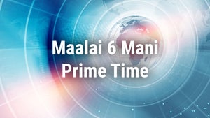 Maalai 6 Mani Prime Time on Thanthi TV - live program