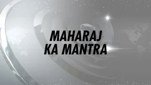 Maharaj ka mantra on TV9 Bharatvarsh