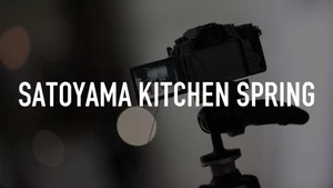 Satoyama Kitchen Spring on NHK World Japan - past program