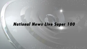 National News Live Super 100 on National News - past program
