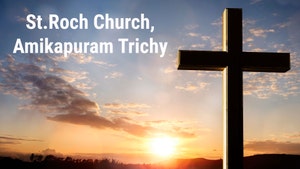 St.Roch Church,Amikapuram Trichy on Madha TV - past program