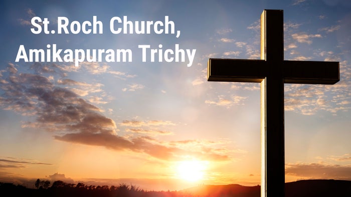 St.Roch Church,Amikapuram Trichy on JioTV