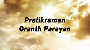 Pratikraman Granth Parayan on Dada Bhagwan Foundation Gujarati - past program