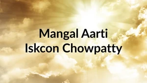 Mangal Aarti Iskcon Chowpatty on Hare krsna - past program