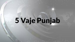 5 Vaje Punjab on Living India News - past program