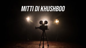 Mitti Di Khushboo on Punjabi Shorts - past program