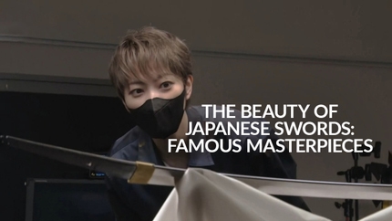 The Beauty of Japanese Swords: Famous Masterpieces on NHK World Japan