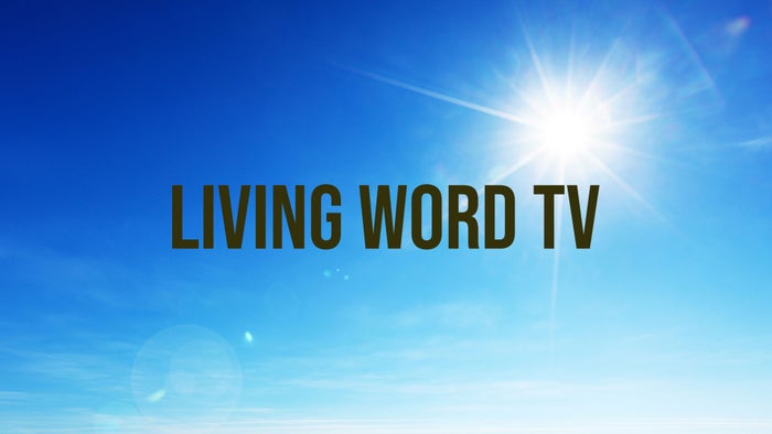 Living Word TV on JioTV