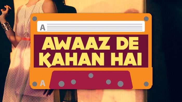 Aawaaz De Kahan Hai on JioTV