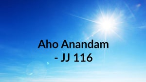 Aho Anandam - JJ 116 on Dada Bhagwan Foundation Gujarati - past program
