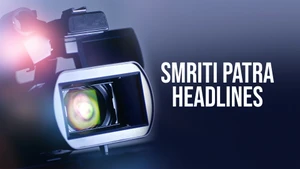 Smriti Patra Headlines on Smriti Patra TV - past program
