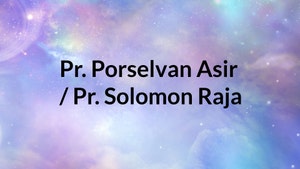 Pr. Porselvan Asir / Pr. Solomon Raja on Nambikkai - past program
