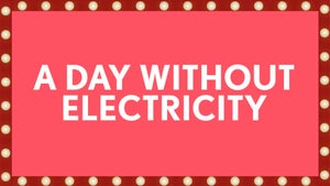 A Day Without Electricity on FilterCopy - future program