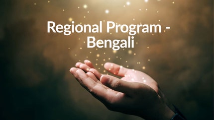 Regional Program - Bengali on Peace of Mind