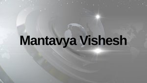 Mantavya Vishesh on Mantavya News - past program