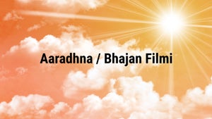 Aaradhna / Bhajan Filmi on DD Rajasthan (Jaipur) - past program