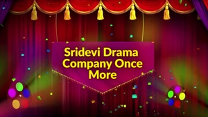 Sridevi Drama Company Once More on ETV HD