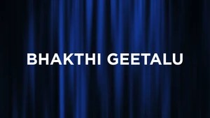 Bhakthi Geetalu on Vissa TV - past program