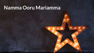 Namma Ooru Mariamma on Raj Digital Plus - past program