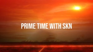 Prime Time With SKN Episode 1 on Twenty Four News - past program