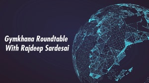 Gymkhana Roundtable With Rajdeep Sardesai on India Today - past program
