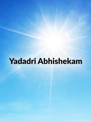 Yadadri Abhishekam on Hindu Dharmam - past program
