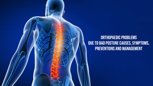 Orthopaedic Problems Due To Bad Posture Causes, Symptoms, Preventions And Management on DD Gyandarshan - past program