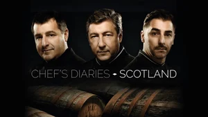 Chef's Diaries: Scotland on DocuBay - past program