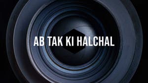 Ab Tak Ki Halchal on Sky India Tv - past program