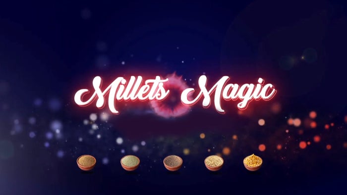 Millets Magic on JioTV