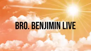 Bro. Benjimin Live on Calvary - past program