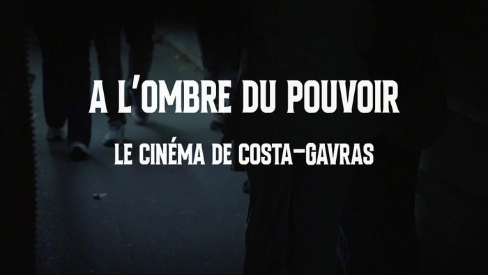 À L'Ombre Du Pouvoir, Le Cinéma De Costa-Gavras on JioTV