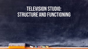 Television Studio: Structure And Functioning on DD Gyandarshan - past program