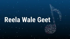 Reela Wale Geet on PTC Chak De - past program