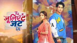 Tuu Juliet Jatt Di Episode 193 on Colors HD - past program