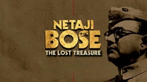 Netaji Bose & The Lost Treasure on History TV18 HD