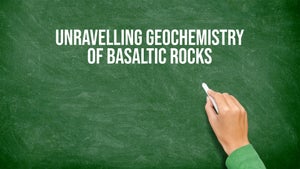 Unravelling Geochemistry Of Basaltic Rocks on DD Gyandarshan - past program