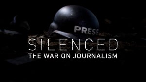 Silenced: The War On Journalism on AL Jazeera - past program