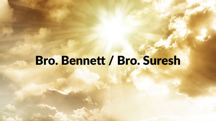 Bro. Bennett / Bro. Suresh on JioTV